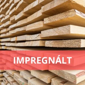 impregnált fűrészáru